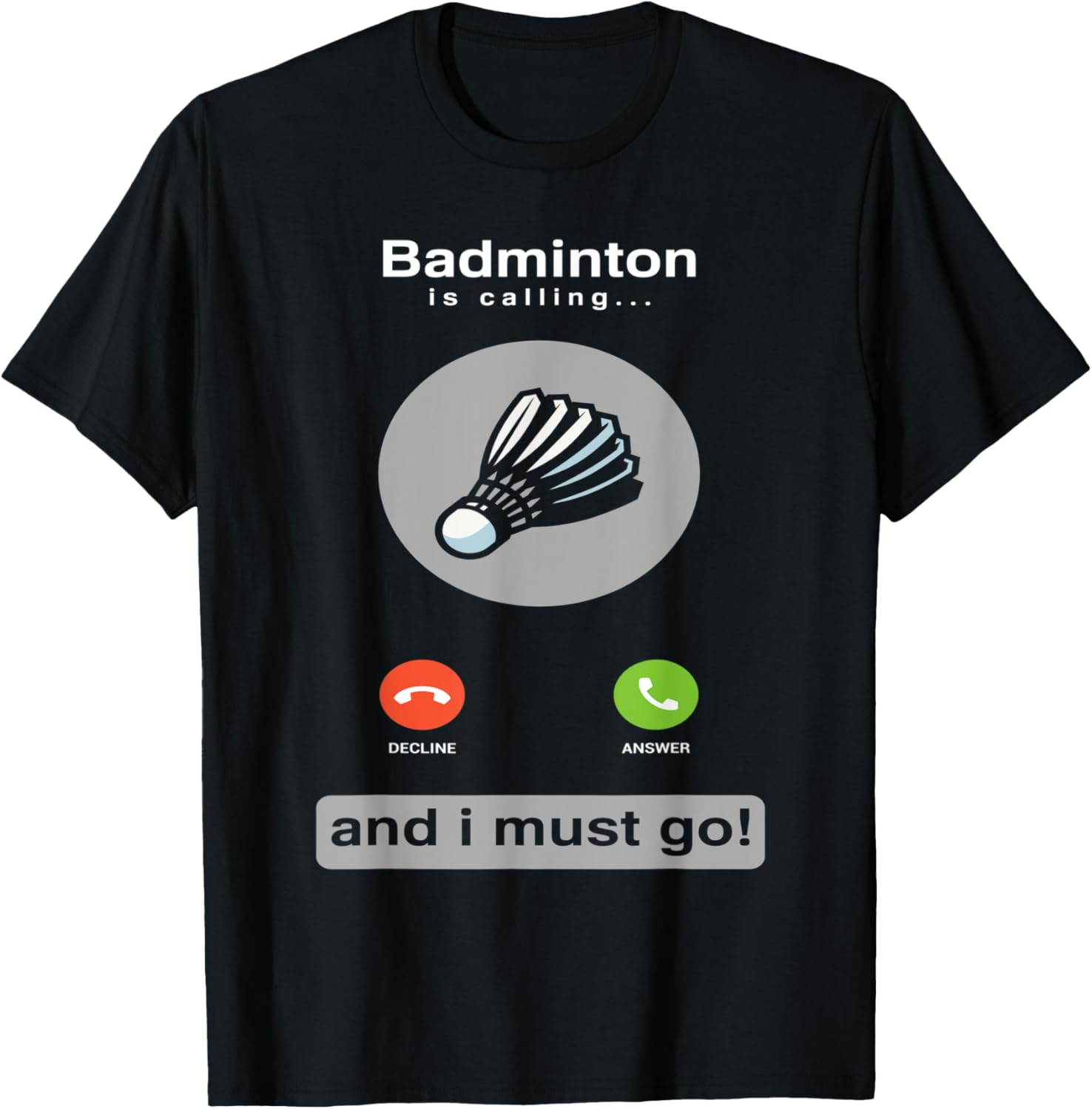 Badminton Quotes Funny - เสื้อยืดแบดมินตันตลกๆ คำคมเกี่ยวกับแบดมินตัน ของขวัญแบดมินตัน เสื้อยืดผู้ชาย เสื้อผ้าผู้ชาย เสื้อยืดลายกราฟิก