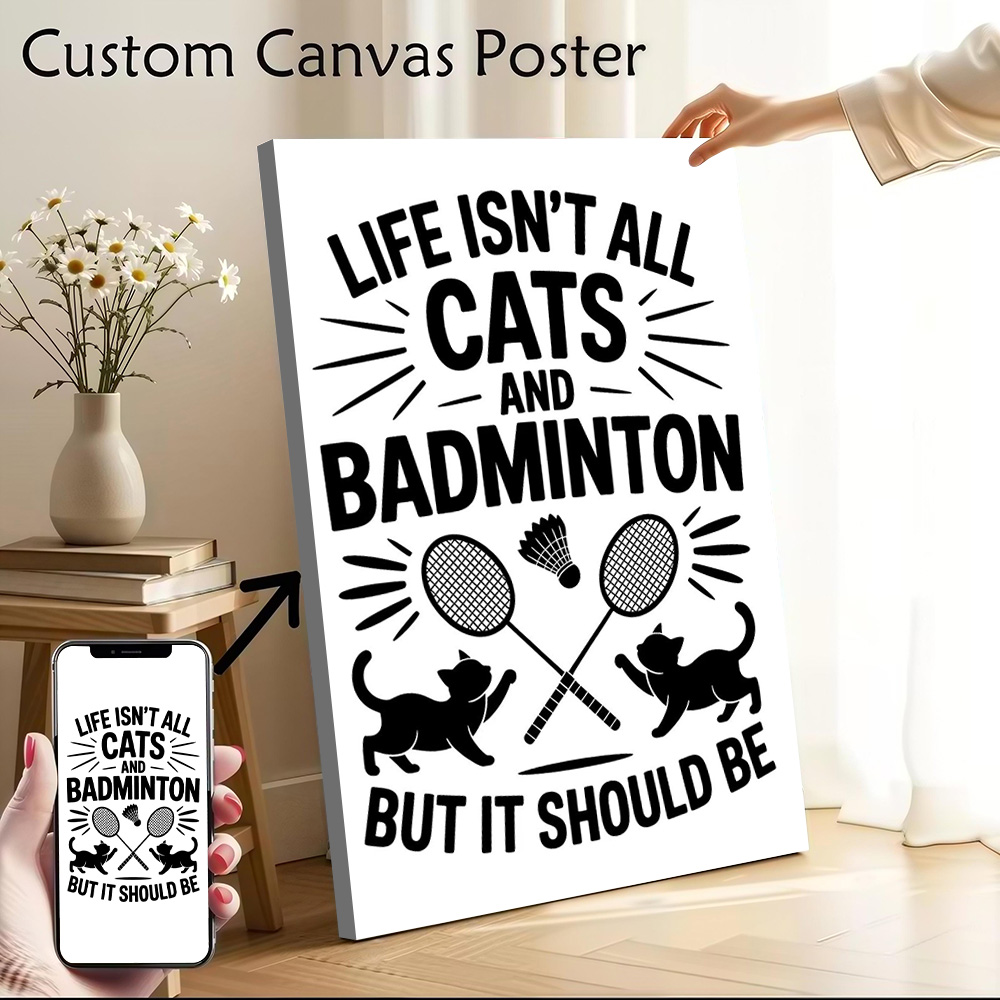 Badminton Quotes Funny - ภาพพิมพ์บนผ้าใบลายแมวและแบดมินตัน พร้อมคำคมตลกๆ โปสเตอร์ติดผนัง ภาพวาดติดผนังแบบกำหนดเอง พิมพ์ภาพถ่ายส่วนตัวสำหรับตกแต่งห้องนอน